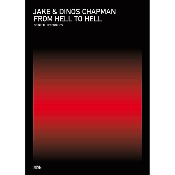 From Hell to Hell, Jake & Dinos Chapman