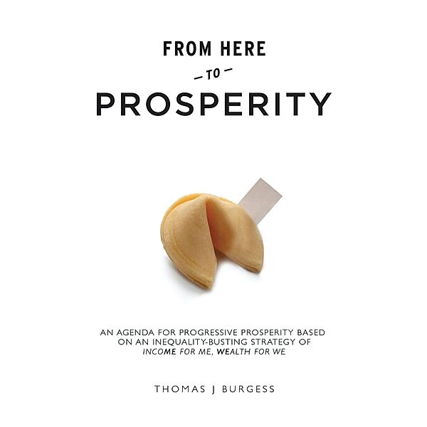 From Here to Prosperity, Thomas Burgess