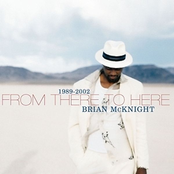From Here To There, Brian McKnight