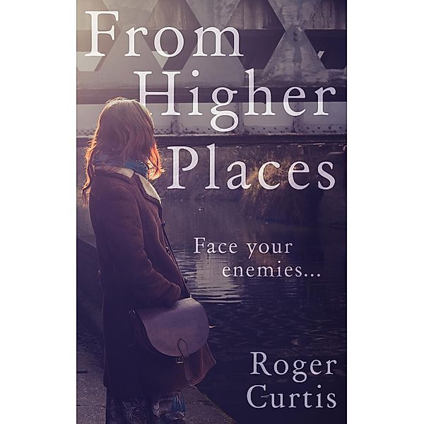 From Higher Places, Roger Curtis