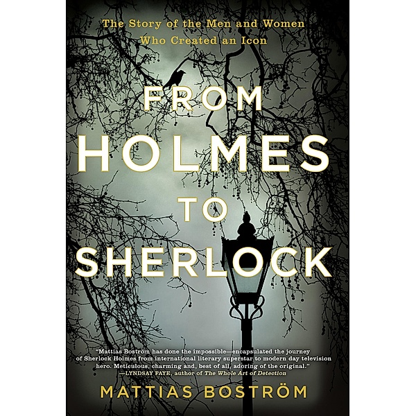 From Holmes to Sherlock, Mattias Boström
