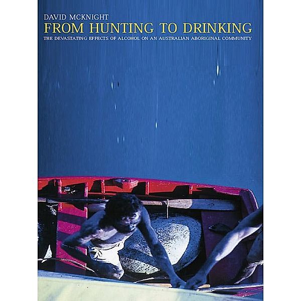 From Hunting to Drinking, David McKnight