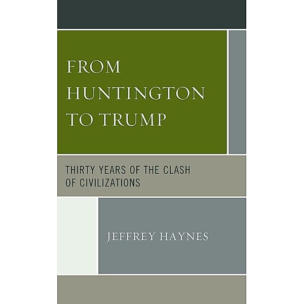 From Huntington to Trump, Jeffrey Haynes