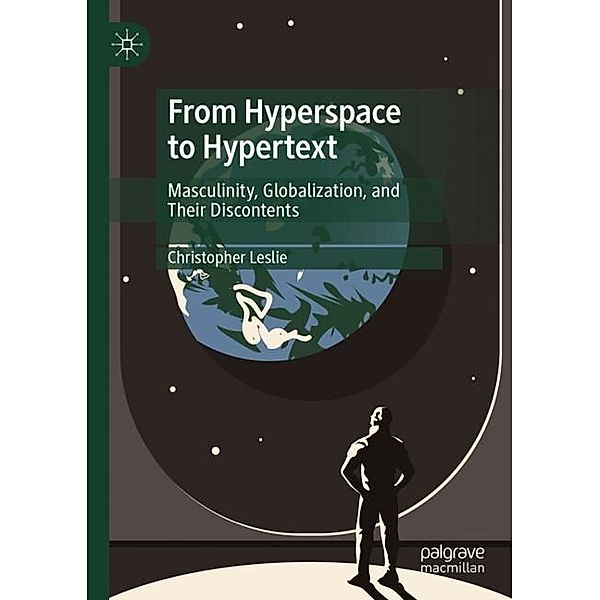 From Hyperspace to Hypertext, Christopher Leslie
