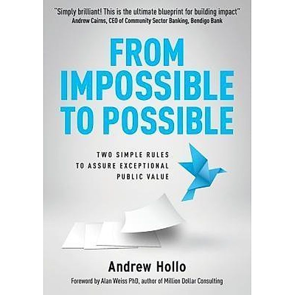 From Impossible to Possible / Grammar Factory, Andrew Hollo