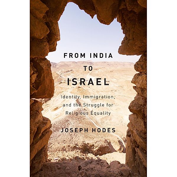 From India to Israel, Joseph Hodes