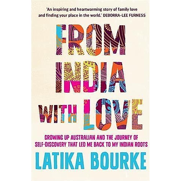 From India with Love, Latika Bourke
