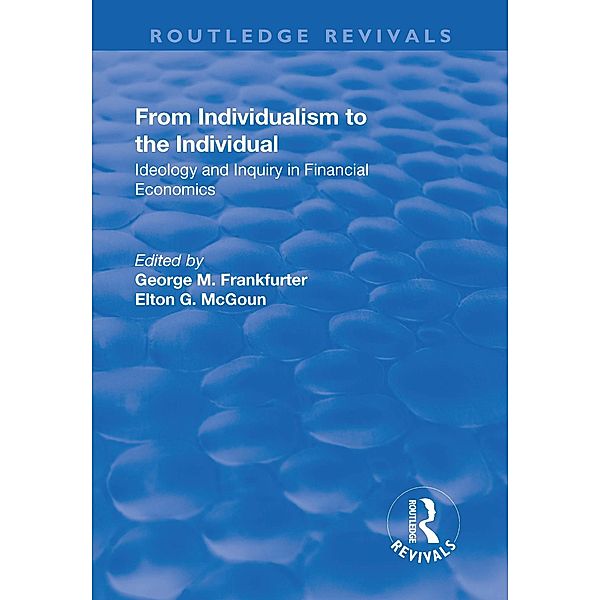 From Individualism to the Individual, George M. Frankfurter, Elton G. McGoun