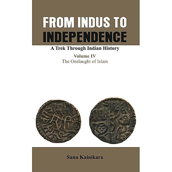From Indus to Independence, Sanu Kainikara