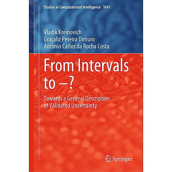 From Intervals to -?, Vladik Kreinovich, Graçaliz Pereira Dimuro, Antônio Carlos da Rocha Costa