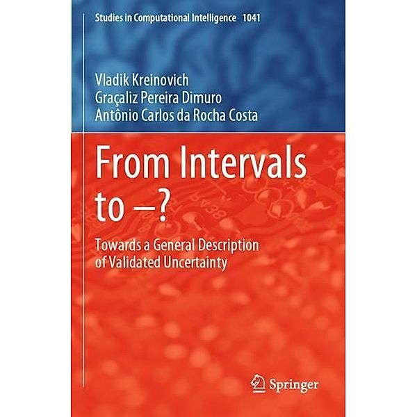 From Intervals to -?, Vladik Kreinovich, Graçaliz Pereira Dimuro, Antônio Carlos da Rocha Costa