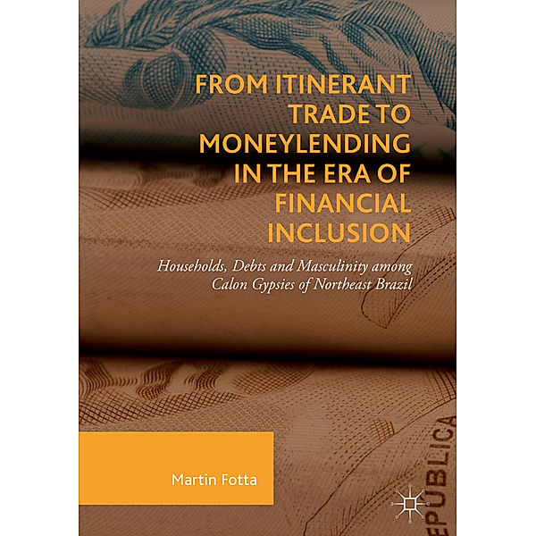 From Itinerant Trade to Moneylending in the Era of Financial Inclusion, Martin Fotta