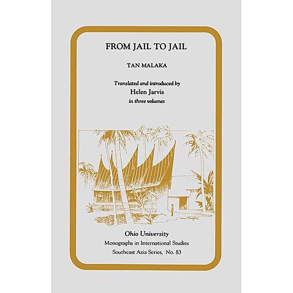 From Jail to Jail / Research in International Studies, Southeast Asia Series, Tan Malaka