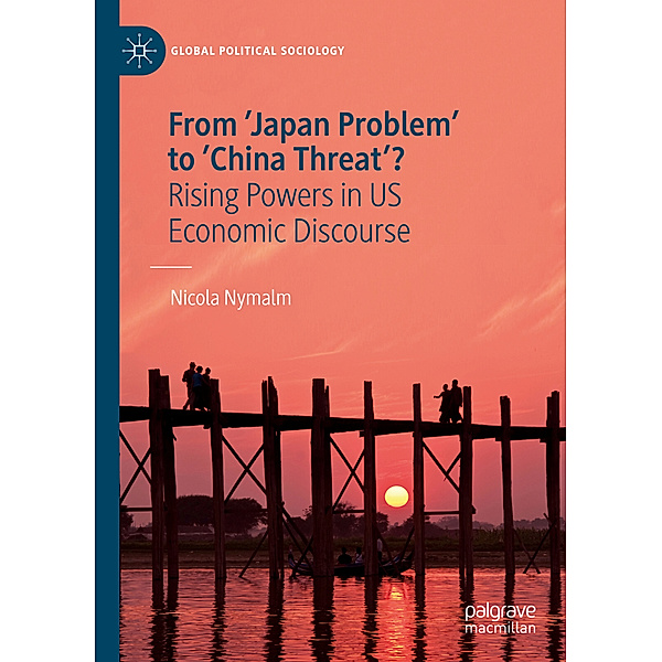 From 'Japan Problem' to 'China Threat'?, Nicola Nymalm