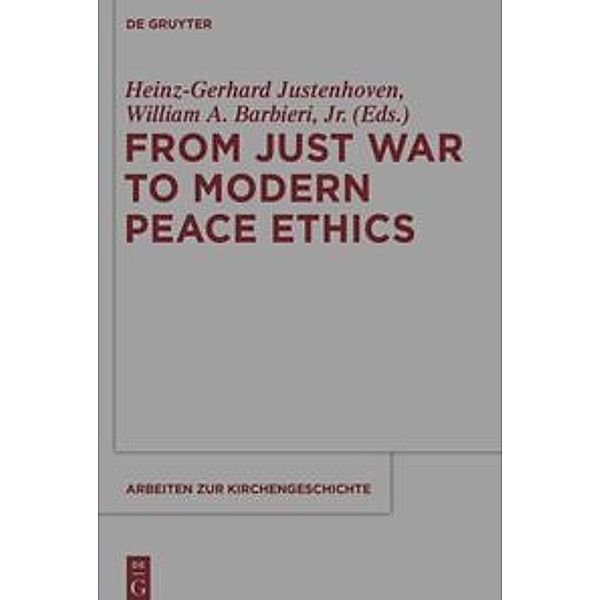 From Just War to Modern Peace Ethics