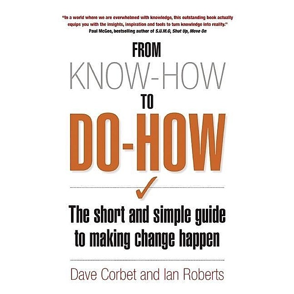 From Know-How to Do-How, Dave Corbet, Ian Roberts