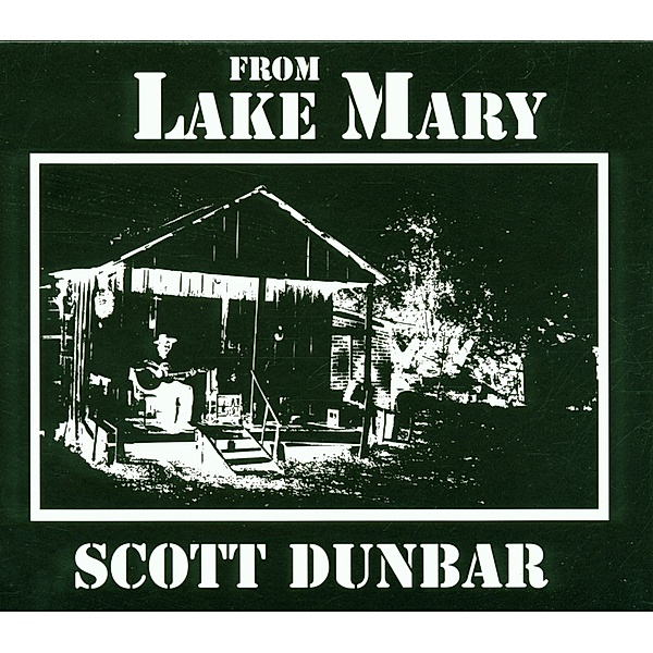 From Lake Mary, Scott Dunbar