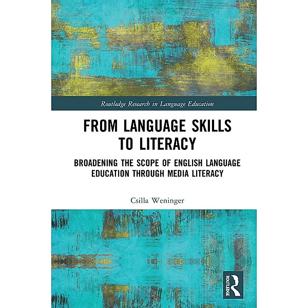 From Language Skills to Literacy, Csilla Weninger