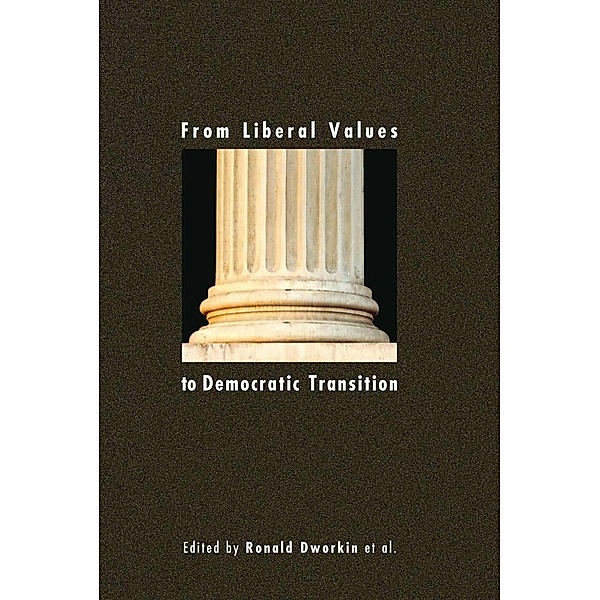 From Liberal Values to Democratic Transition