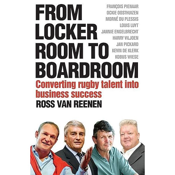 From Locker Room to Boardroom, Ross Van Reenen