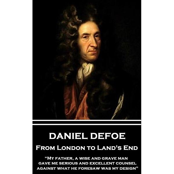 From London to Land's End, Daniel Defoe