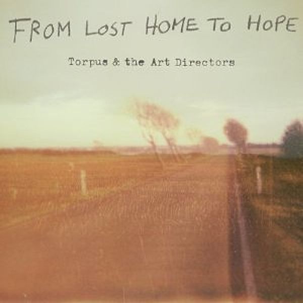 From Lost Home To Hope (Vinyl), Torpus & The Art Directors