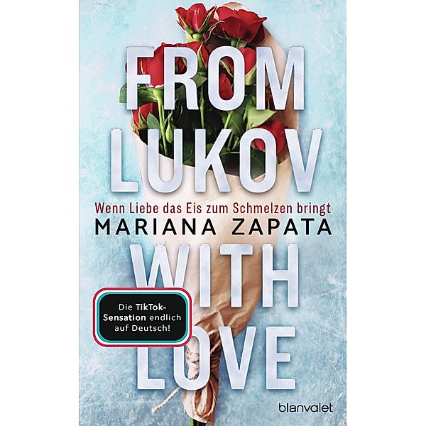 From Lukov with Love - Wenn Liebe das Eis zum Schmelzen bringt, Mariana Zapata