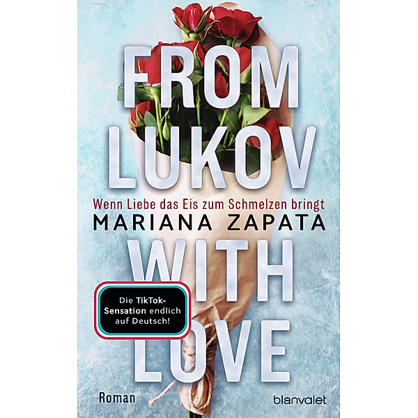 From Lukov with Love - Wenn Liebe das Eis zum Schmelzen bringt, Mariana Zapata