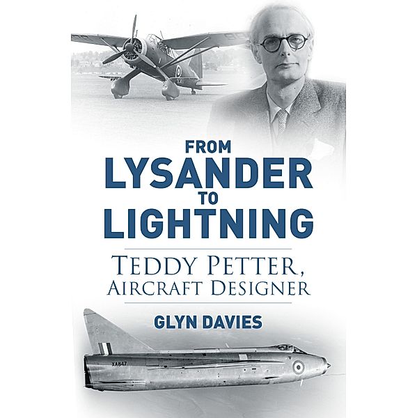From Lysander to Lightning, Glyn Davies