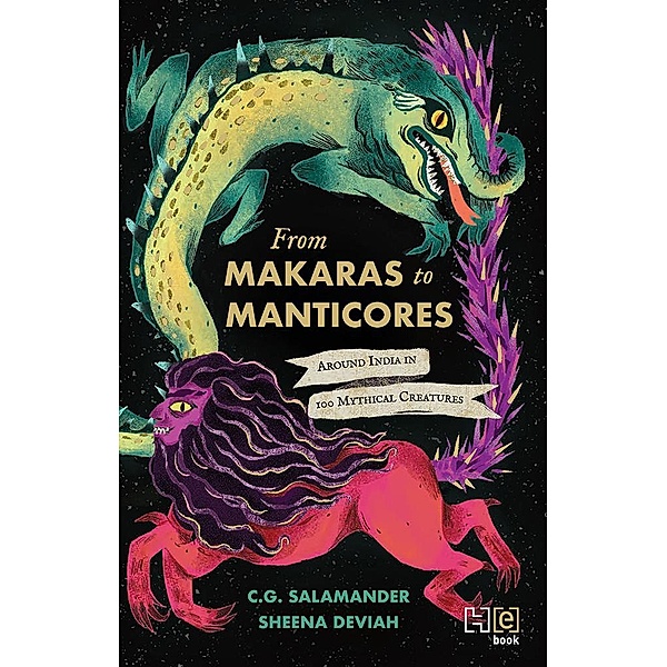 From Makaras to Manticores, C. G. Salamander