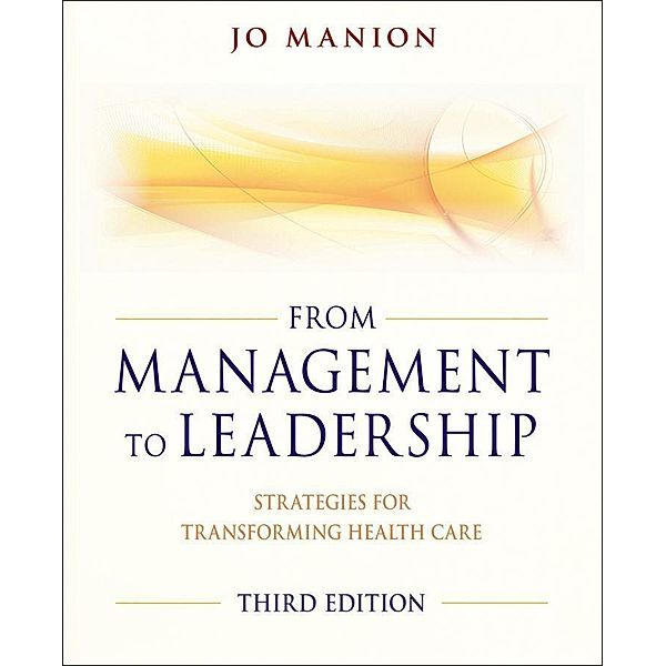 From Management to Leadership, Jo Manion