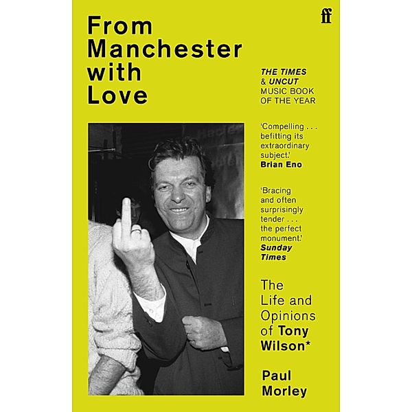 From Manchester with Love, Paul Morley