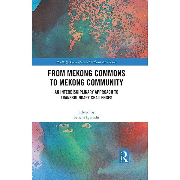 From Mekong Commons to Mekong Community