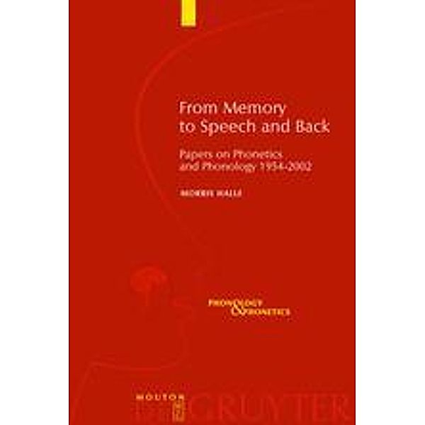 From Memory to Speech and Back, Morris Halle