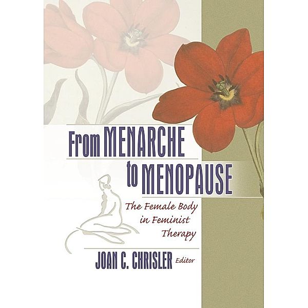From Menarche to Menopause, Joan Chrisler