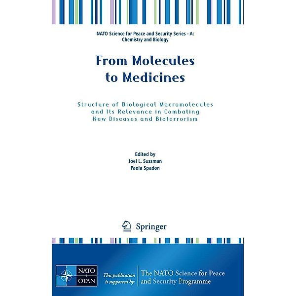From Molecules to Medicines / NATO Science for Peace and Security Series A: Chemistry and Biology