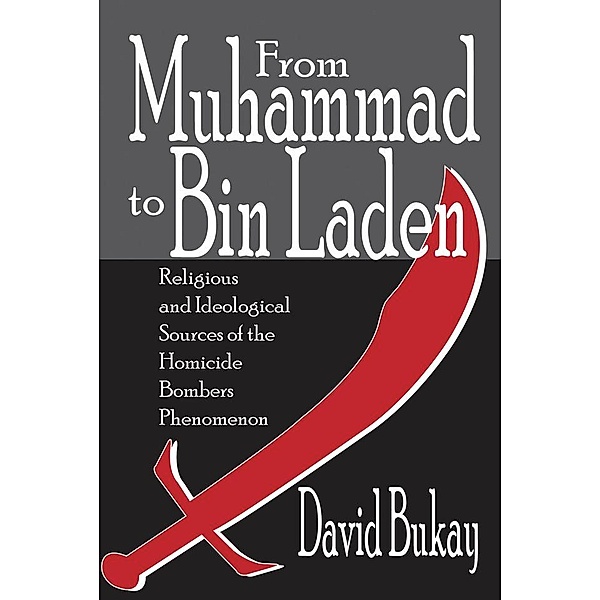 From Muhammad to Bin Laden, David Bukay