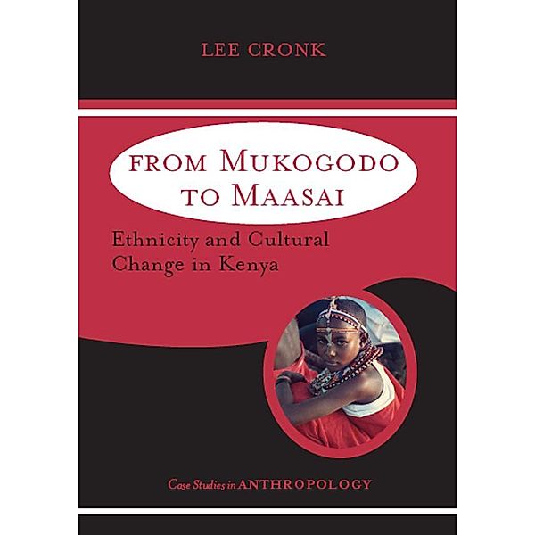 From Mukogodo to Maasai, Lee Cronk