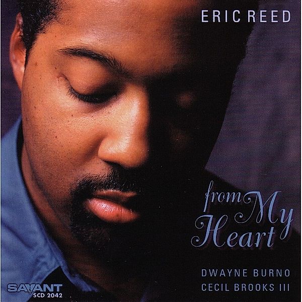 From My Heart, Eric Reed