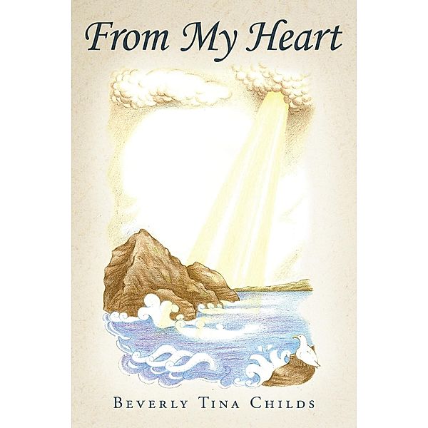 From My Heart, Beverly Tina Childs