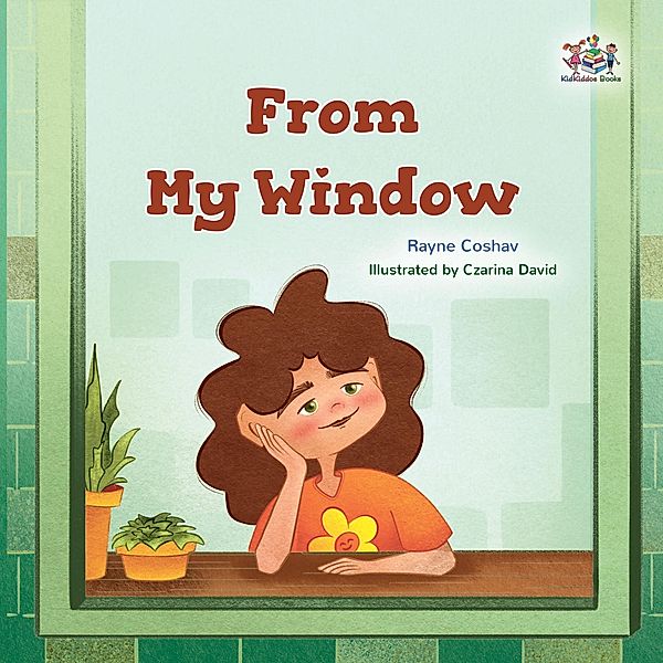 From My Window (English Bedtime Collection) / English Bedtime Collection, Rayne Coshav, Kidkiddos Books