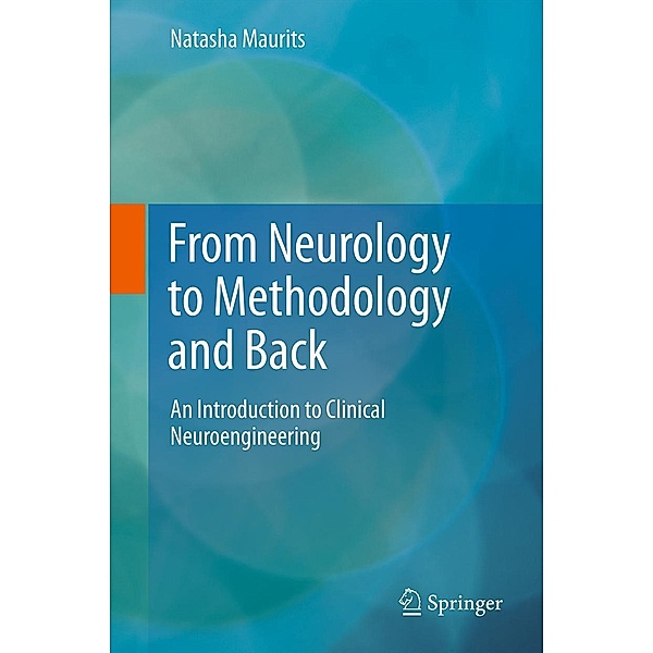 From Neurology to Methodology and Back, Natasha Maurits