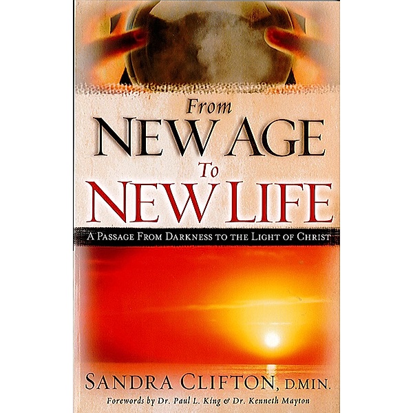 From New Age To New Life, Sandra Clifton