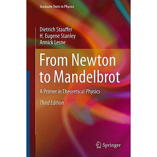 From Newton to Mandelbrot, Dietrich Stauffer, H. Eugene Stanley, Annick Lesne