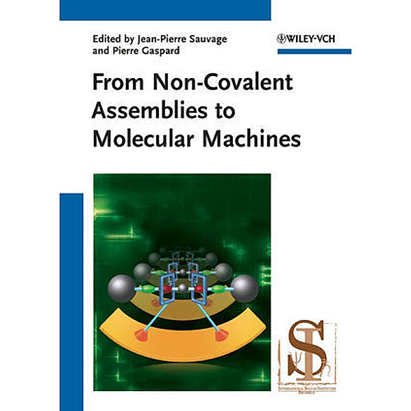 From Non-Covalent Assemblies to Molecular Machines