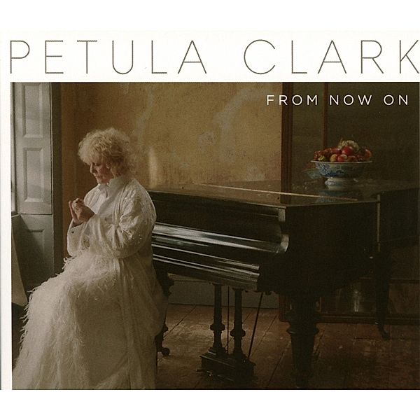 From Now On, Petula Clark