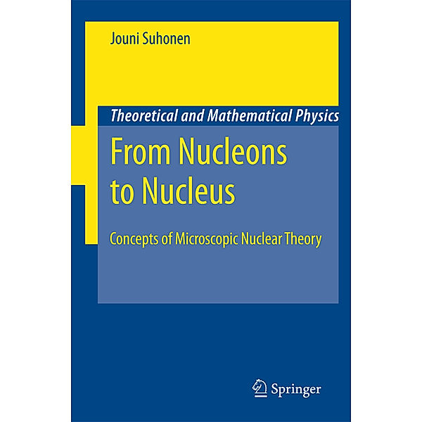 From Nucleons to Nucleus, Jouni Suhonen