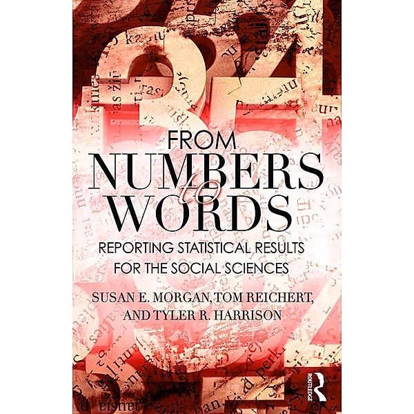 From Numbers to Words, Susan Morgan, Tom Reichert, Tyler R. Harrison