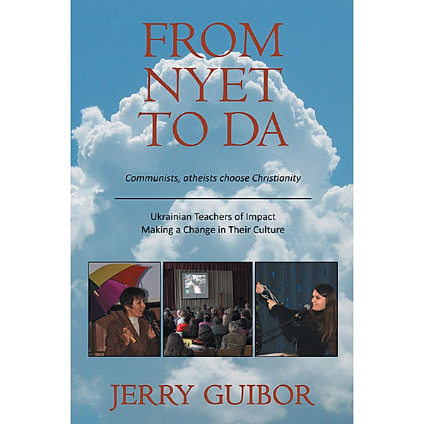 From Nyet to Da, Jerry Guibor