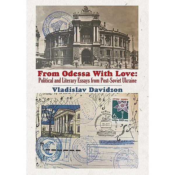 From Odessa With Love, Vladislav Davidzon